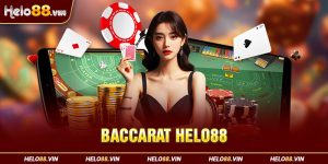 Baccarat Helo88 - Game Bài Đẳng Cấp Tại Nhà Cái Uy Tín