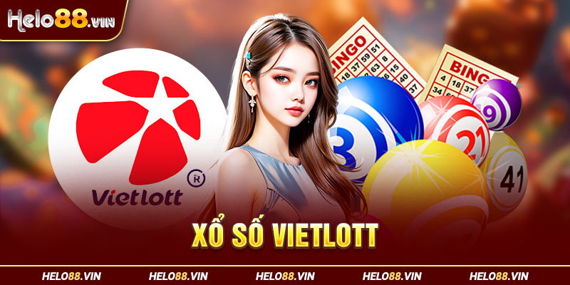 Xổ số Vietlott: Hình Thức Chơi Thịnh Hành Và Giải Thưởng Khủng